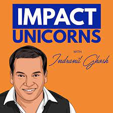 Illustration of a man smiling, with the text "Impact Unicorns with Indranil Ghosh" on an orange background.